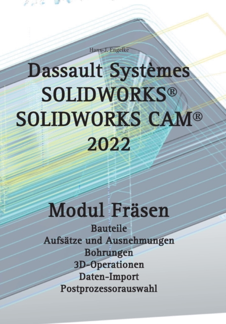 Solidworks CAM 2022, Paperback / softback Book
