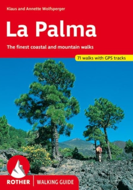 La Palma 71 walks, Paperback / softback Book