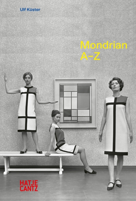 Piet Mondrian: A-Z, Hardback Book