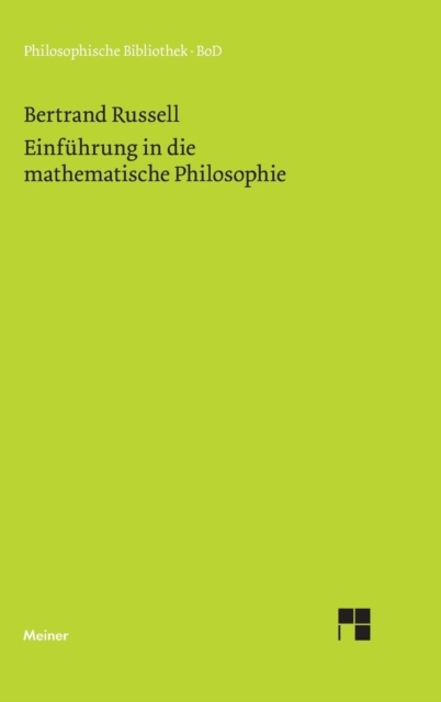 Einfuhrung in Die Mathematische Philosophie, Hardback Book