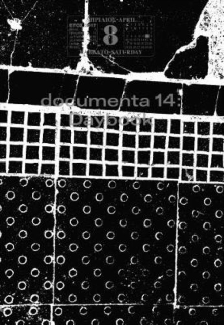 Documenta 14: Daybook, Paperback / softback Book