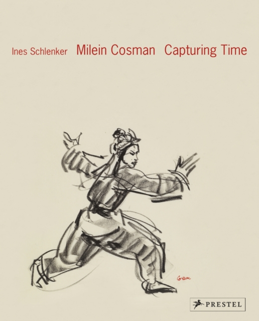 Milein Cosman: Capturing Time, Hardback Book
