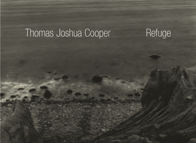 Thomas Joshua Cooper : Refuge, Paperback / softback Book