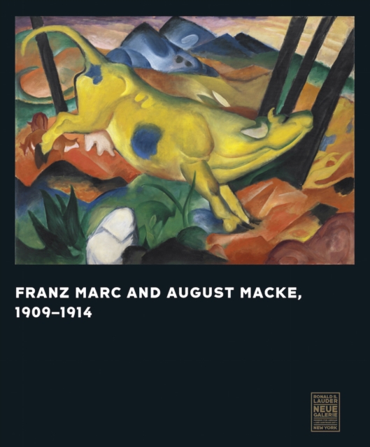 Franz Marc and August Macke, 1909-1014, Hardback Book