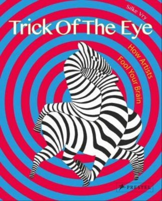 Trick of the Eye : How Artists Fool Your Brain, Hardback Book
