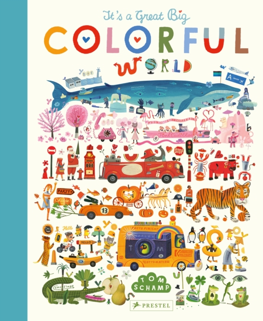 It's a Great Big Colourful World, Hardback Book