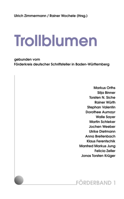 Foerderband 1 : Trollblumen, Paperback / softback Book