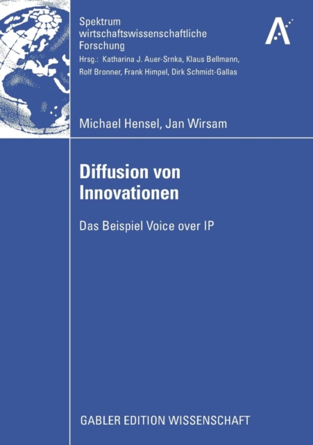 Diffusion von Innovationen : Das Beispiel Voice over IP, Paperback / softback Book