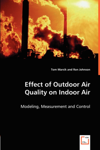 Effect of Outdoor Air Quality on Indoor Air, Paperback / softback Book