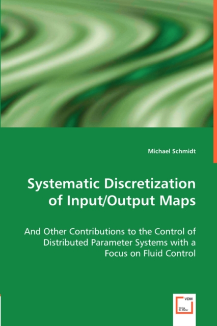 Systematic Discretization of Input/Output Maps, Paperback / softback Book