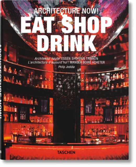 Architecture Now! Eat Shop Drink, Hardback Book