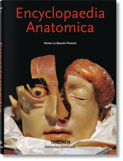 Encyclopaedia Anatomica, Hardback Book