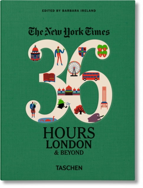 NYT. 36 Hours. London & Beyond, Hardback Book