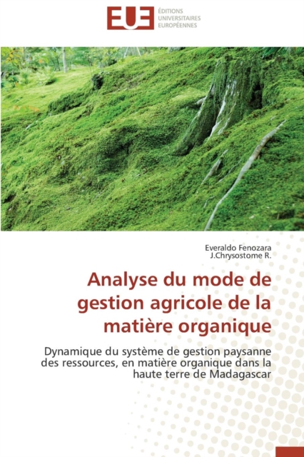 Analyse Du Mode de Gestion Agricole de la Mati re Organique, Paperback / softback Book