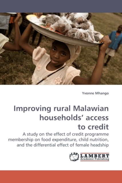 Improving Rural Malawian Households' Access to Credit, Paperback / softback Book