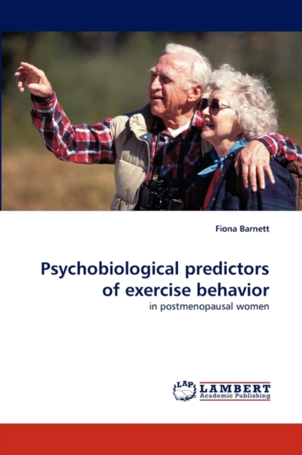 Psychobiological Predictors of Exercise Behavior, Paperback / softback Book