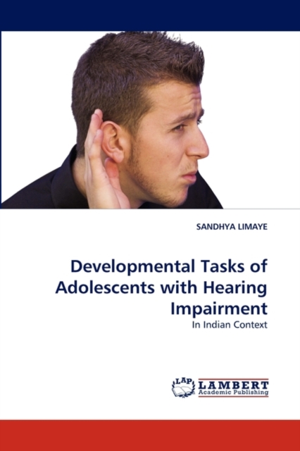 Developmental Tasks of Adolescents with Hearing Impairment, Paperback / softback Book