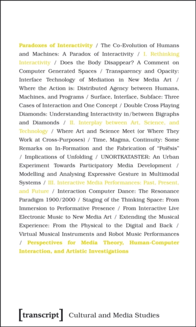 Paradoxes of Interactivity : Perspectives for Media Theory, Human-Computer Interaction, and Artistic Investigations, PDF eBook