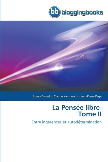 La Pensee Libre Tome II, Paperback / softback Book