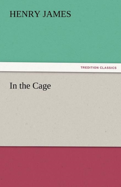 In the Cage, Paperback / softback Book