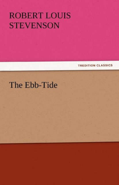The Ebb-Tide, Paperback / softback Book