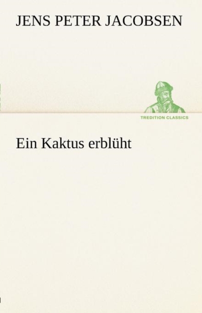 Ein Kaktus Erbl Ht, Paperback / softback Book