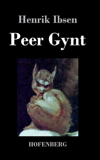 Peer Gynt, Hardback Book