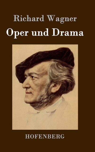 Oper Und Drama, Hardback Book