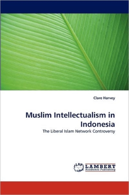 Muslim Intellectualism in Indonesia, Paperback / softback Book