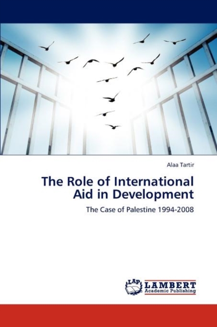 The Role of International Aid in Development, Paperback / softback Book