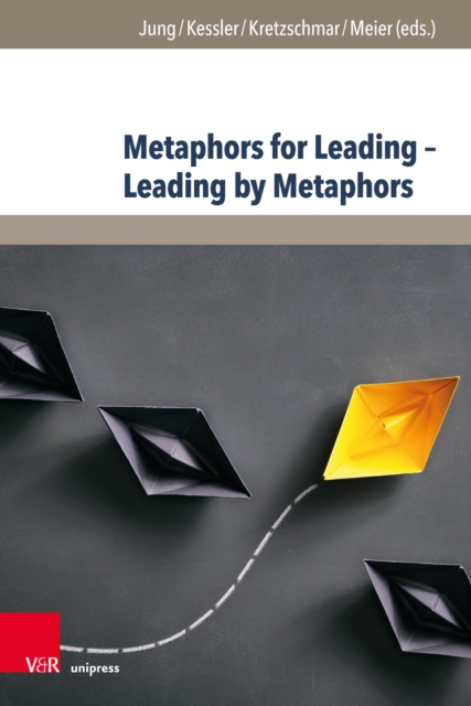Metaphors for Leading - Leading by Metaphors, PDF eBook