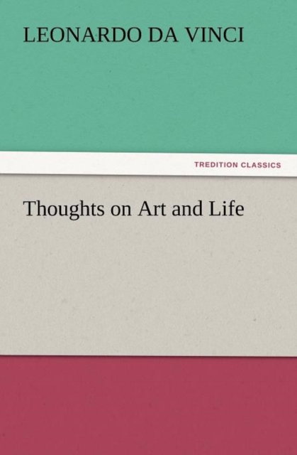 Thoughts on Art and Life, Paperback / softback Book