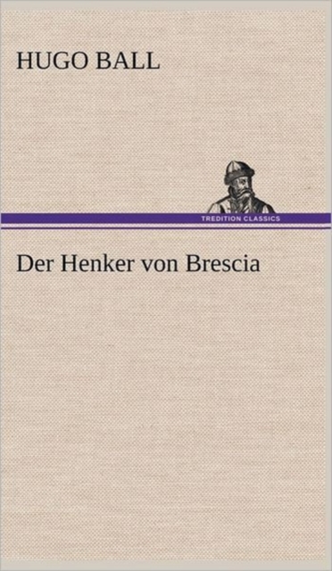 Der Henker Von Brescia, Hardback Book