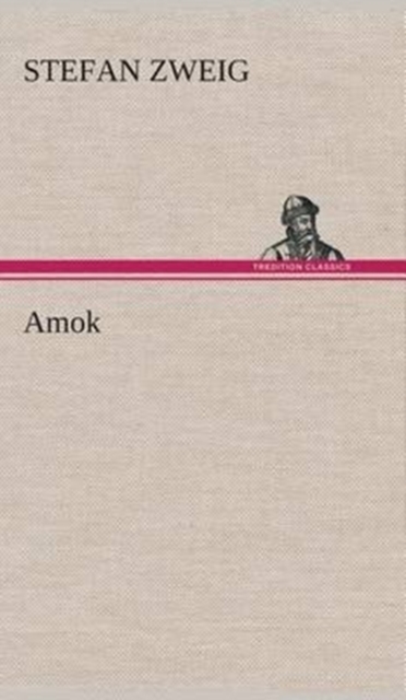 Amok, Hardback Book