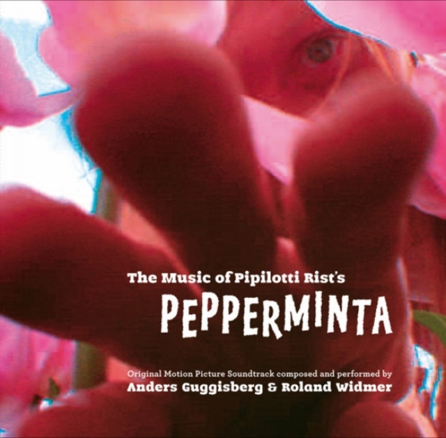 Music of Pipilotti Rist's Pepperminta, Hardback Book