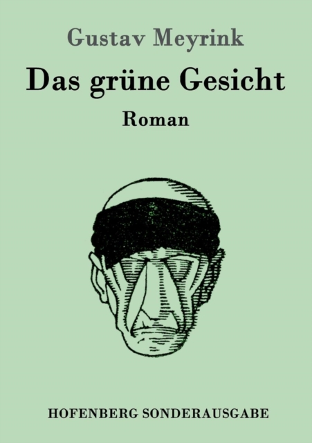 Das grune Gesicht : Roman, Paperback / softback Book