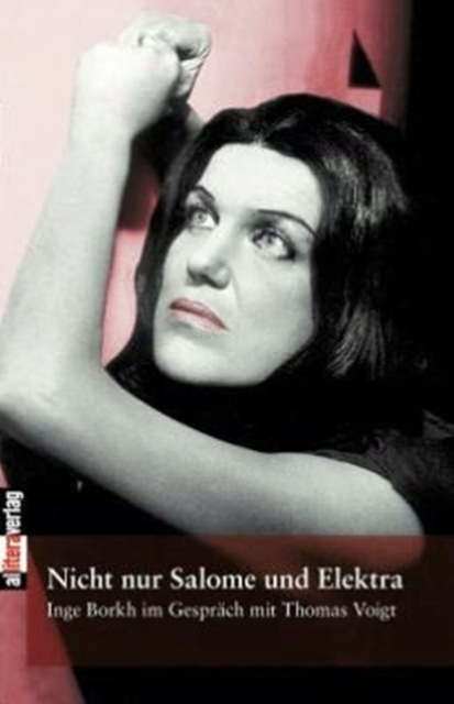Nicht Nur Salome Und Elektra, Paperback / softback Book
