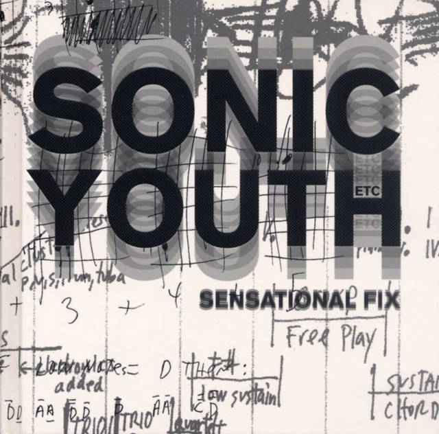 "Sonic Youth" Etc. : Sensational Fix, Mixed media product Book