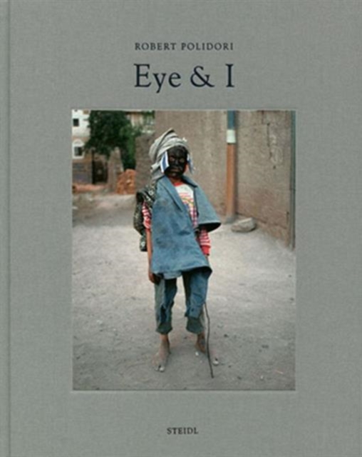 Robert Polidori : Eye & I, Hardback Book
