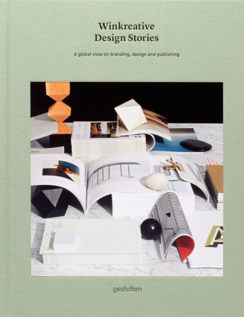 Winkreative Design Stories : A Global View on Branding, DEsign and Publishing, Hardback Book