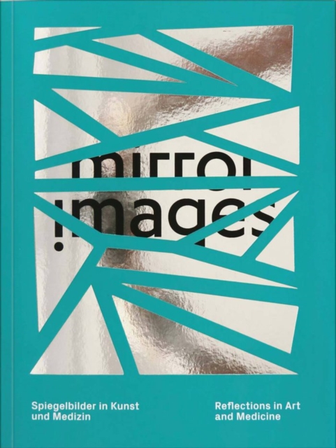 Mirror Images : Reflections in Art, Paperback / softback Book