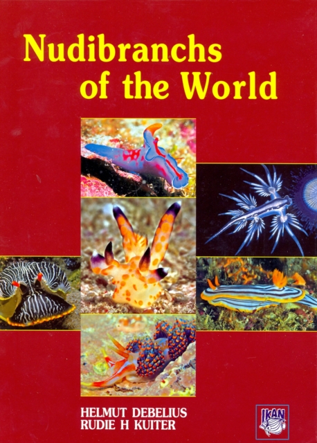 Nudibranchs of the World, Hardback Book