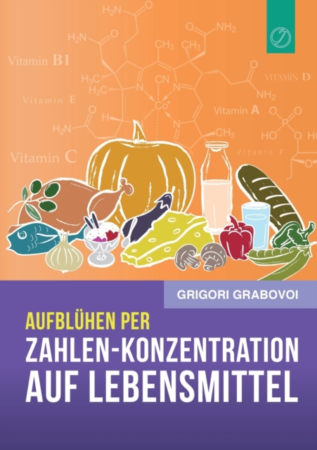 Aufbluhen per "Zahlen-Konzentration auf Lebensmittel" (GERMAN Edition), Paperback / softback Book