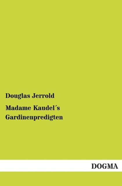 Madame Kaudels Gardinenpredigten, Paperback / softback Book
