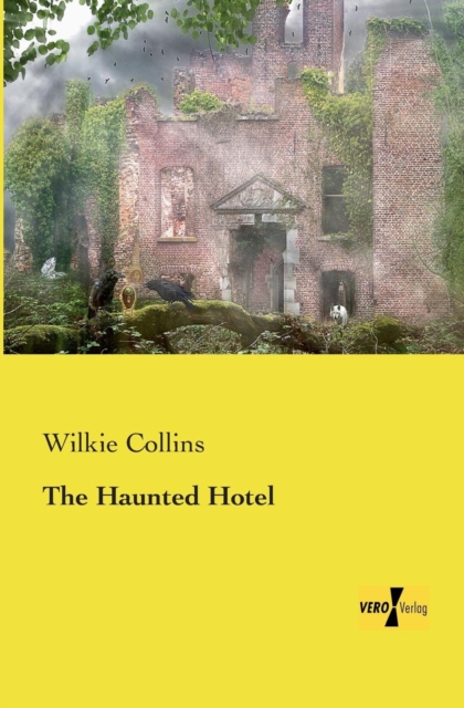 The Haunted Hotel, Paperback / softback Book