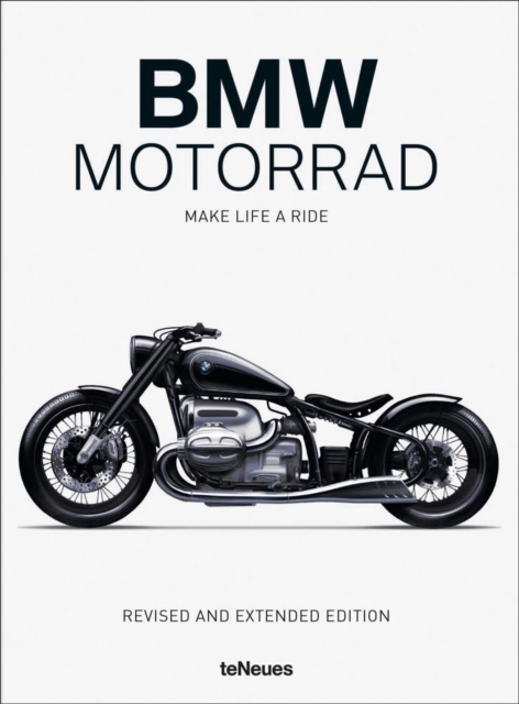 BMW Motorrad : Make Life a Ride, Hardback Book