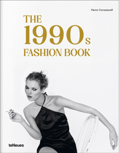 The 1990s Fashion Book, Hardback Book