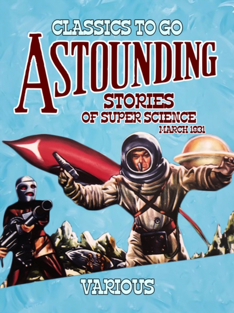 Astounding Stories Of Super Science March 1931, EPUB eBook