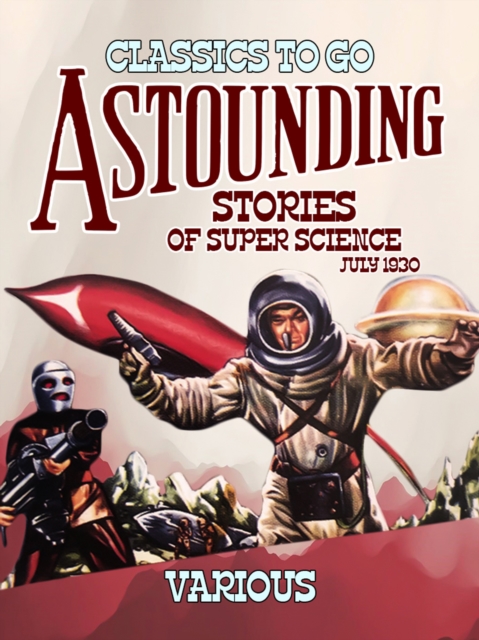 Astounding Stories Of Super Science July 1930, EPUB eBook