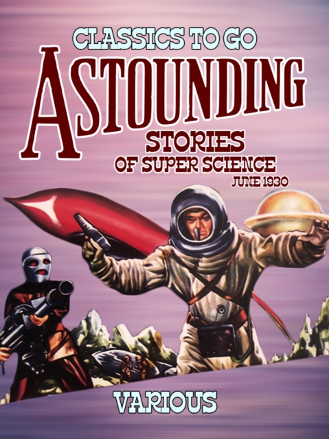 Astounding Stories Of Super Science June 1930, EPUB eBook